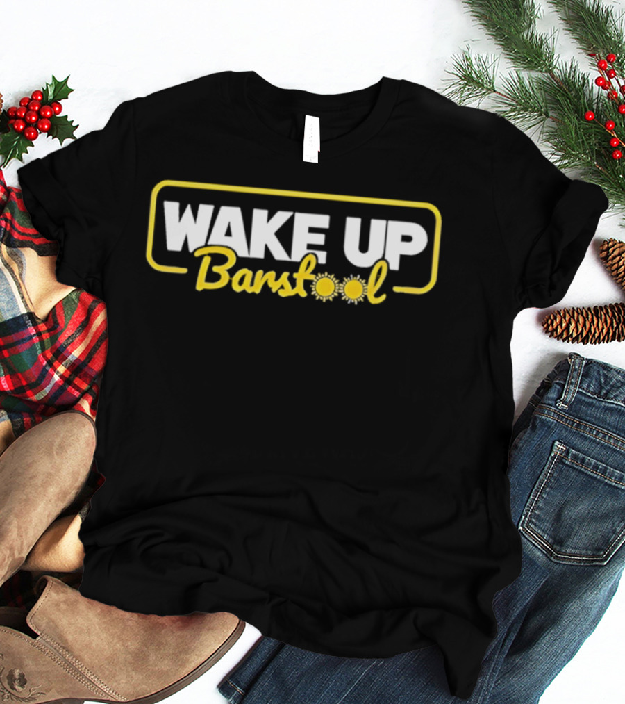 Wake Up Barstool Sunburst T-Shirt