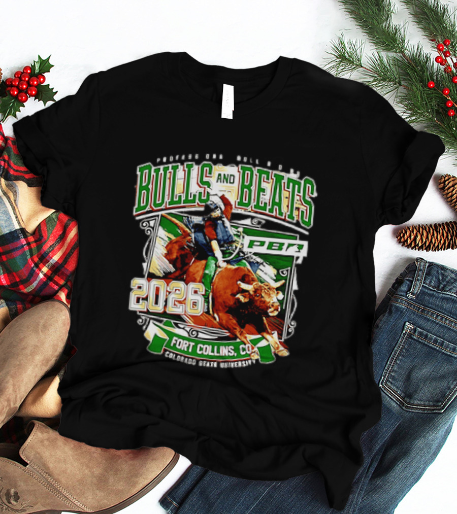 Professional Bull Riders Bulls And Beats 2026 Fort Collins Colorado State University PBR T-Shirt
