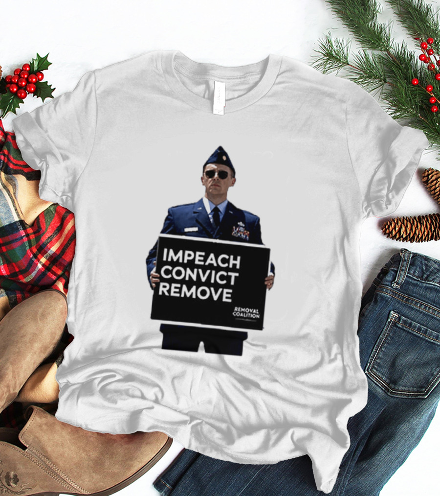 Impeach Convict Remove Removal Coalition T-Shirt