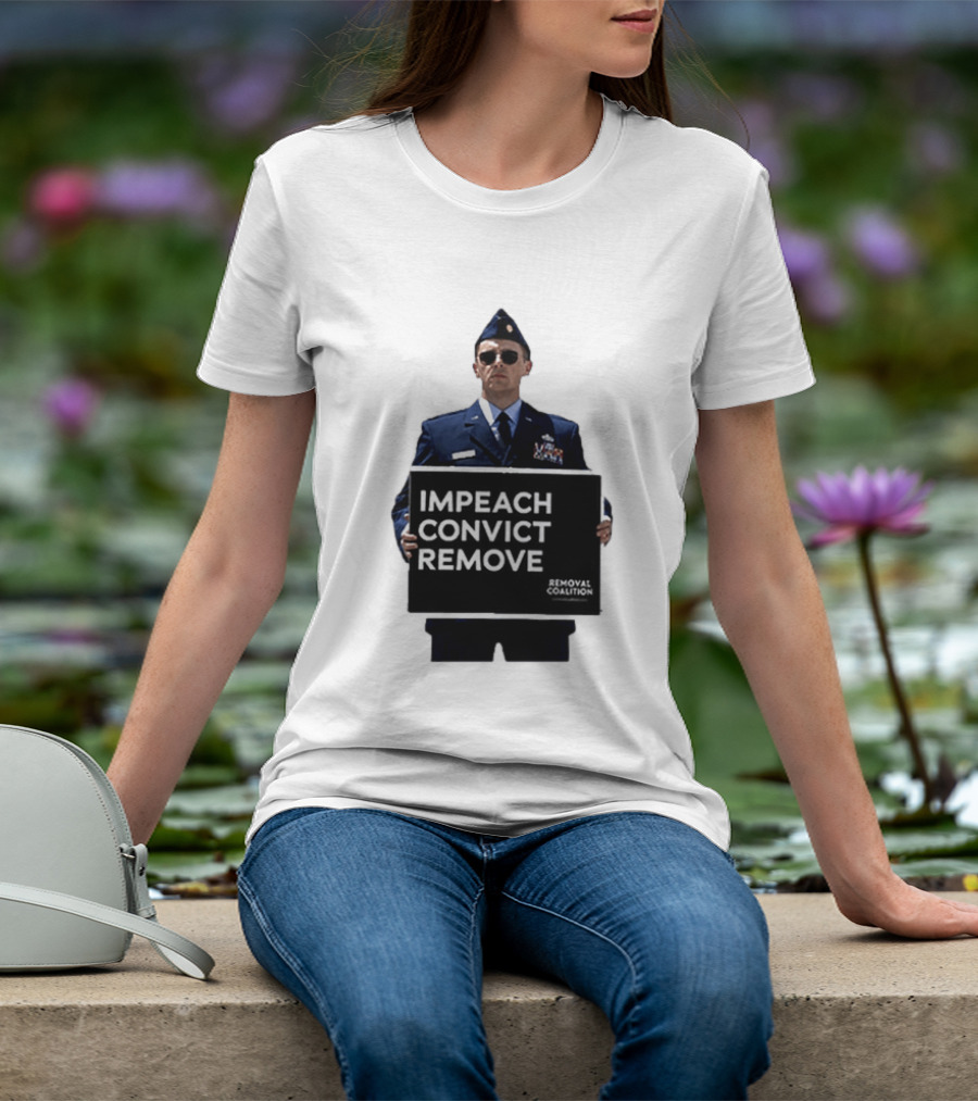 Impeach Convict Remove Removal Coalition T-Shirt