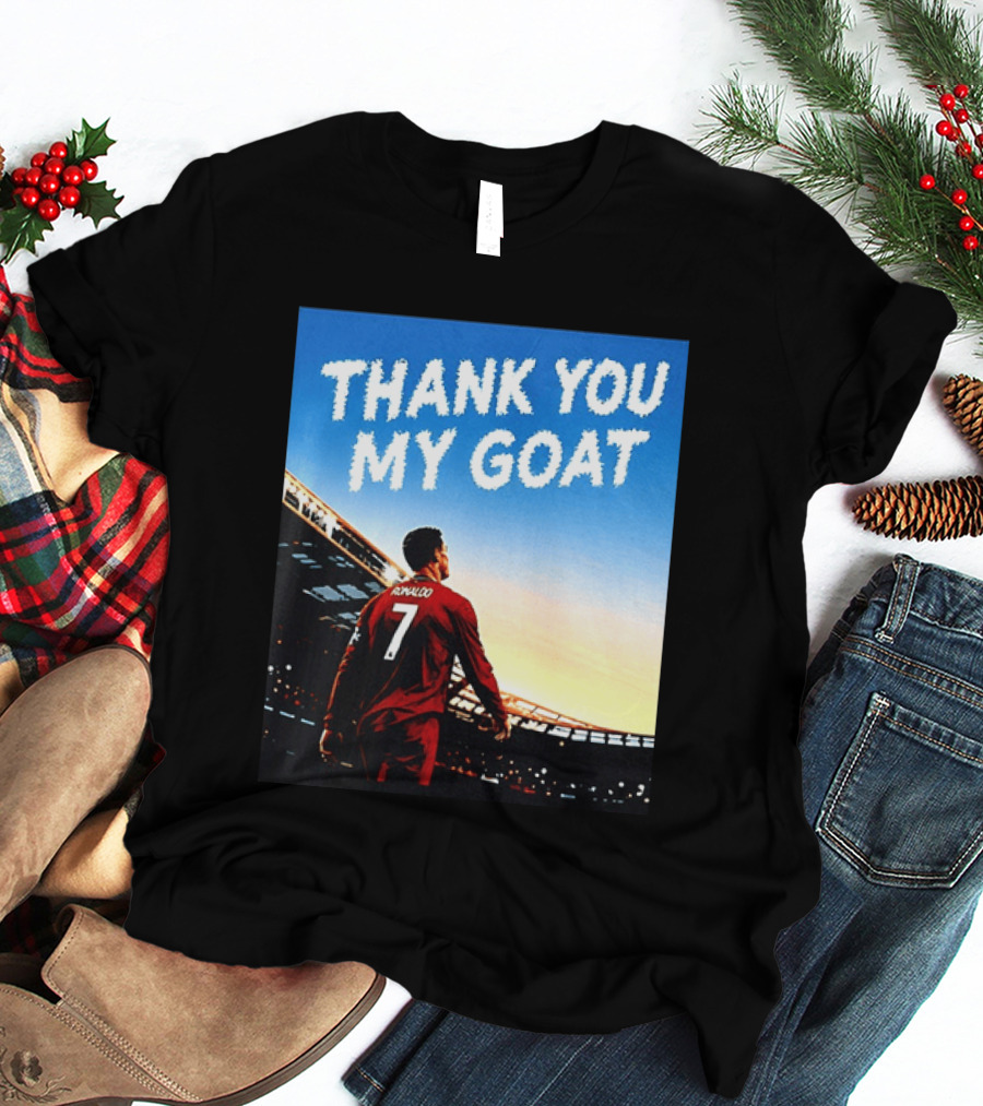 Thank You My Goat Cristiano Ronaldo 7 Portugal National Team T-Shirt