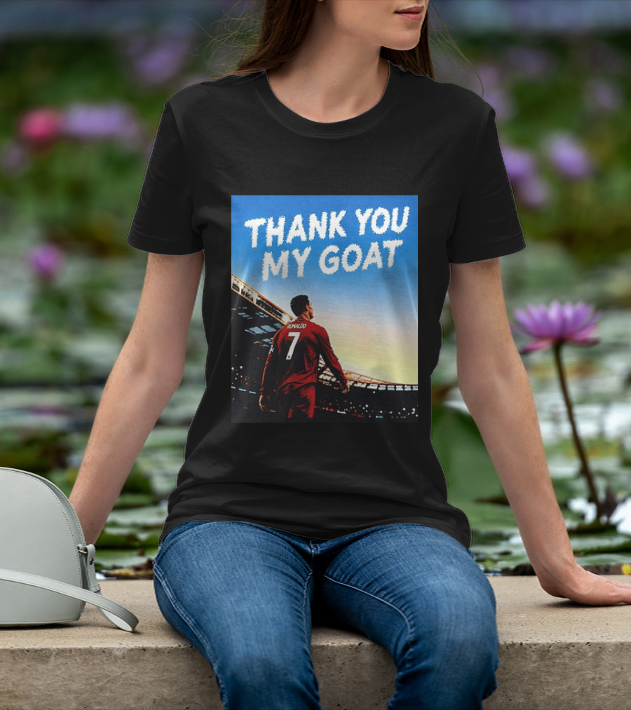 Thank You My Goat Cristiano Ronaldo 7 Portugal National Team T-Shirt