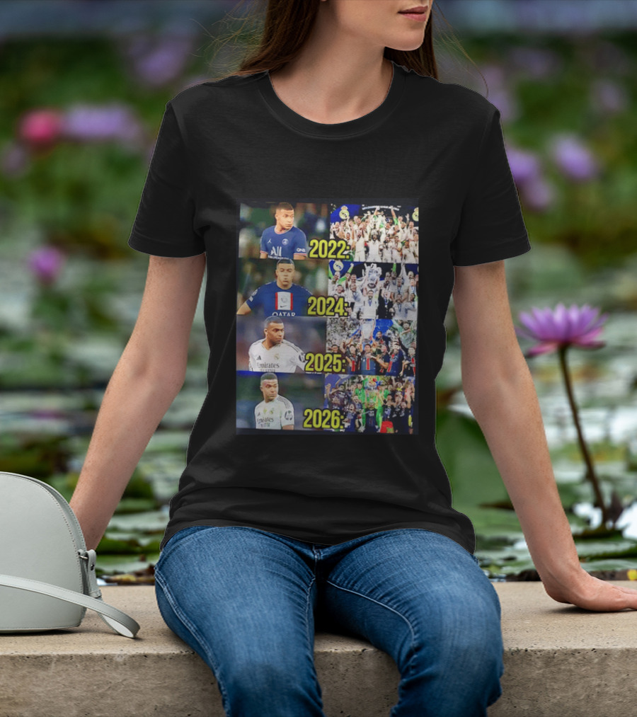 Kylian Mbappé PSG 2022 Qatar 2024 Real Madrid Emirates 2025 2026 Career Moments T-Shirt