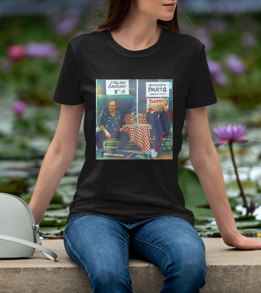 The Sopranos Tony Soprano And Paulie Gualtieri Italian Sausage Chicken Parts Scene T-Shirt