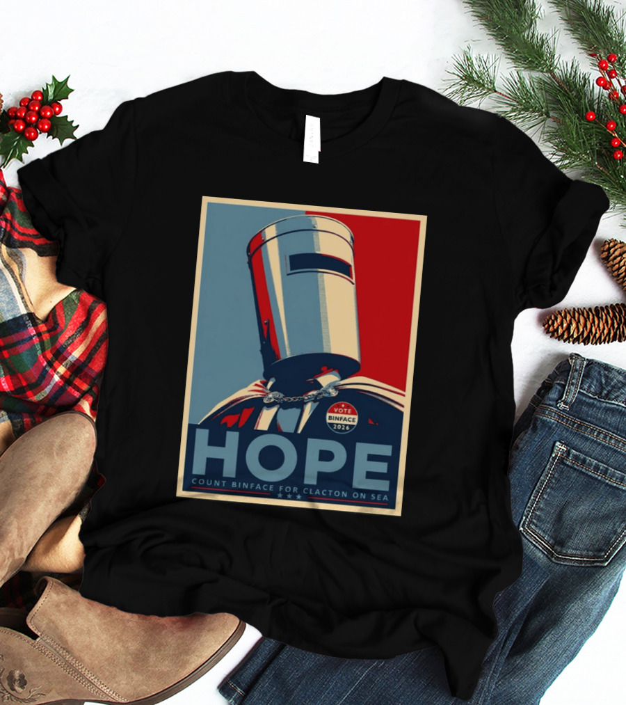 Hope Count Binface Vote Binface 2026 Clacton On Sea T-Shirt