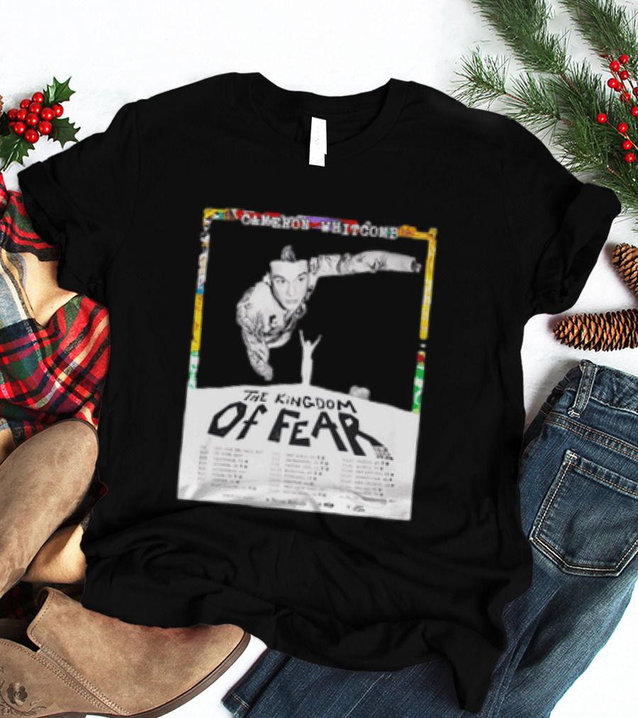 Cameron Whitcomb The Kingdom Of Fear Tour 2026 Dates And Locations T-Shirt