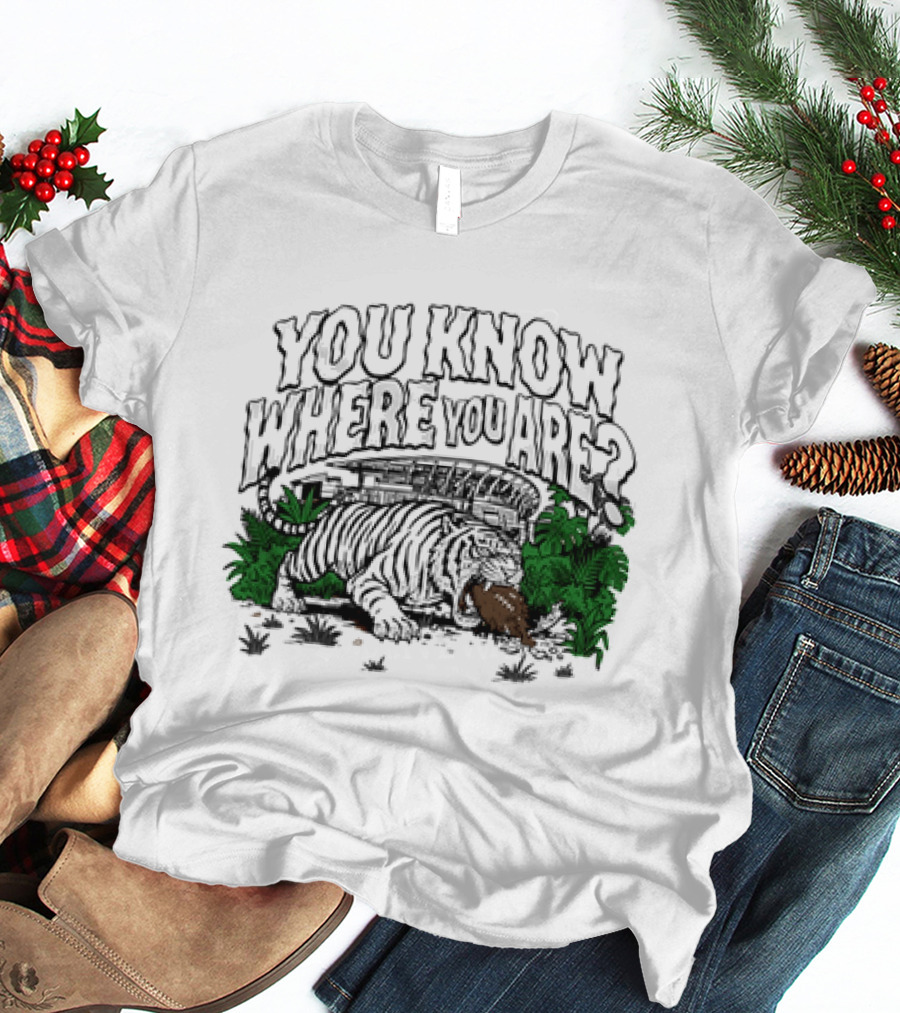 Cincinnati Bengals Tiger You Know Where You Are Jungle T-Shirt
