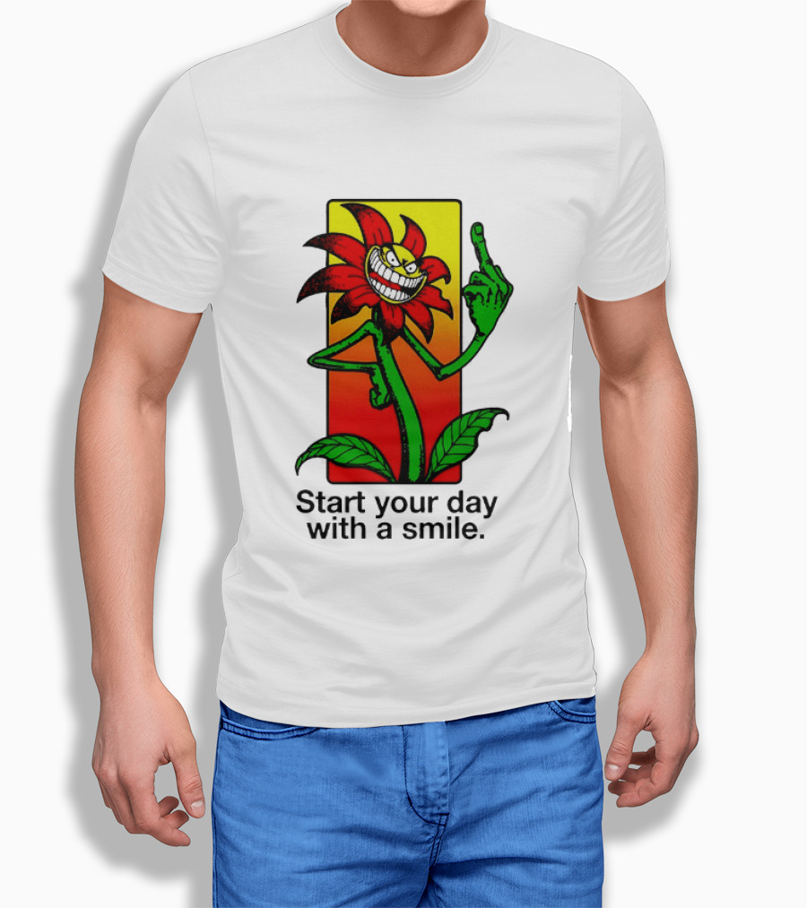 Start Your Day With A Smile Angry Flower Middle Finger T-Shirt