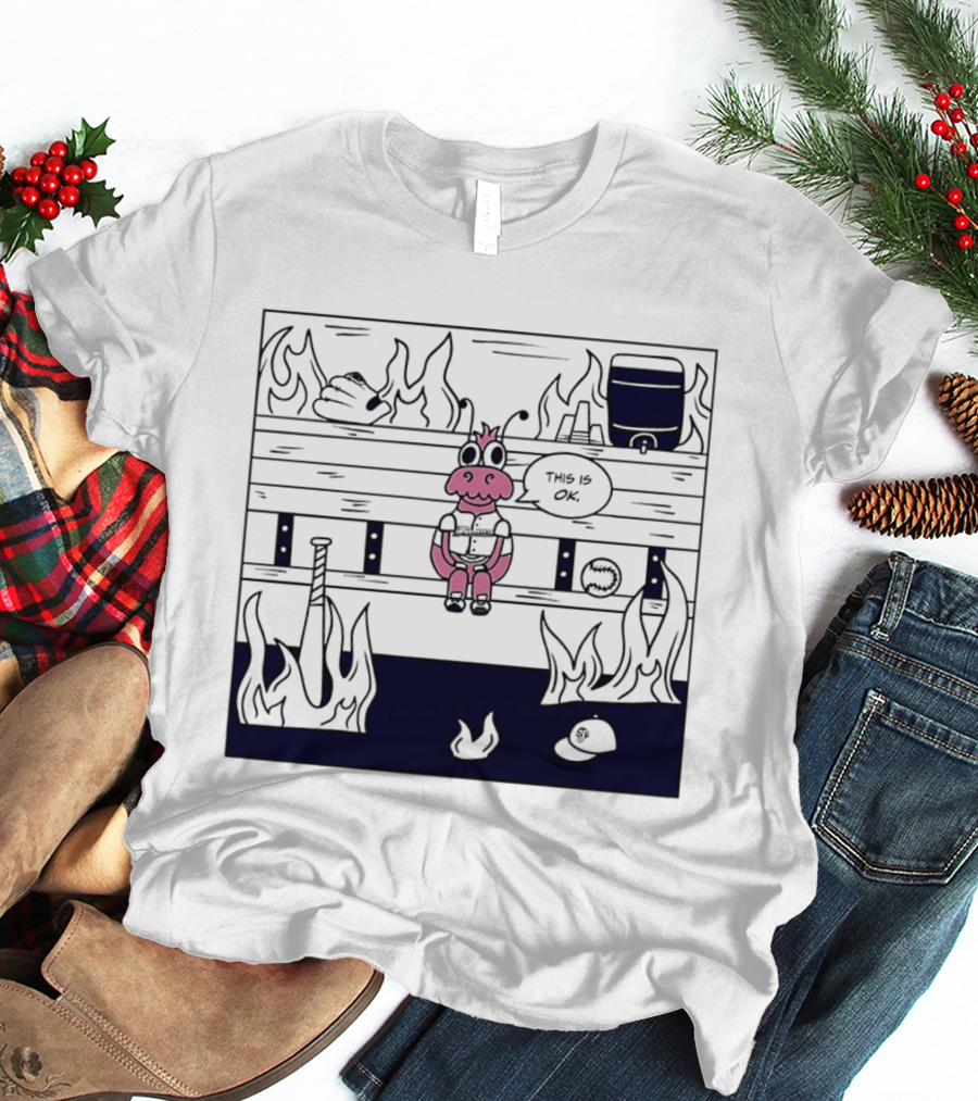 This Is OK Baseball Dugout Fire Scene With Pink Creature T-Shirt