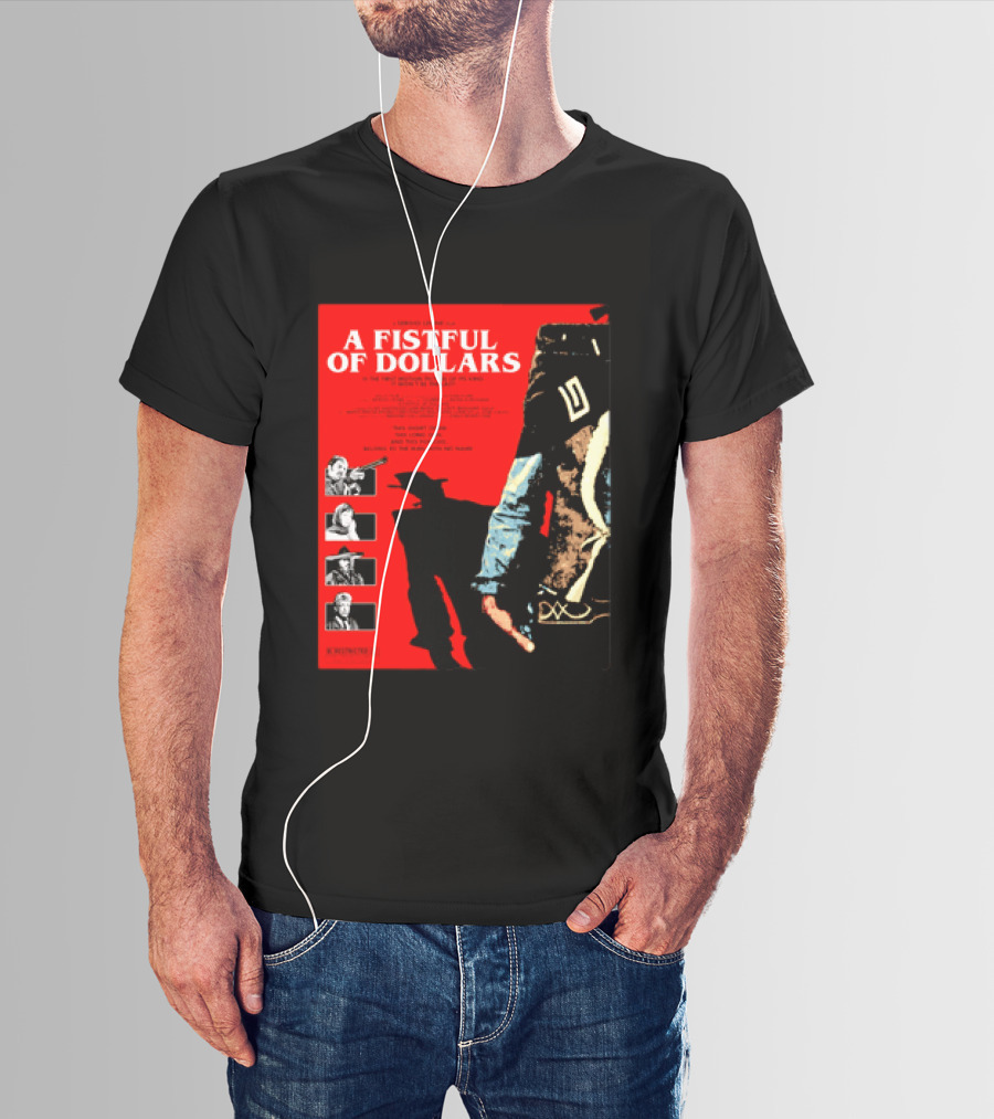 A Fistful Of Dollars Clint Eastwood Sergio Leone Movie Restricted 18 Certificate T-Shirt