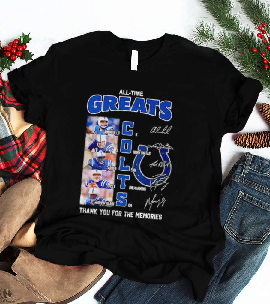 All Time Greats Indianapolis Colts Autograph Signatures Thank You For The Memories T-Shirt