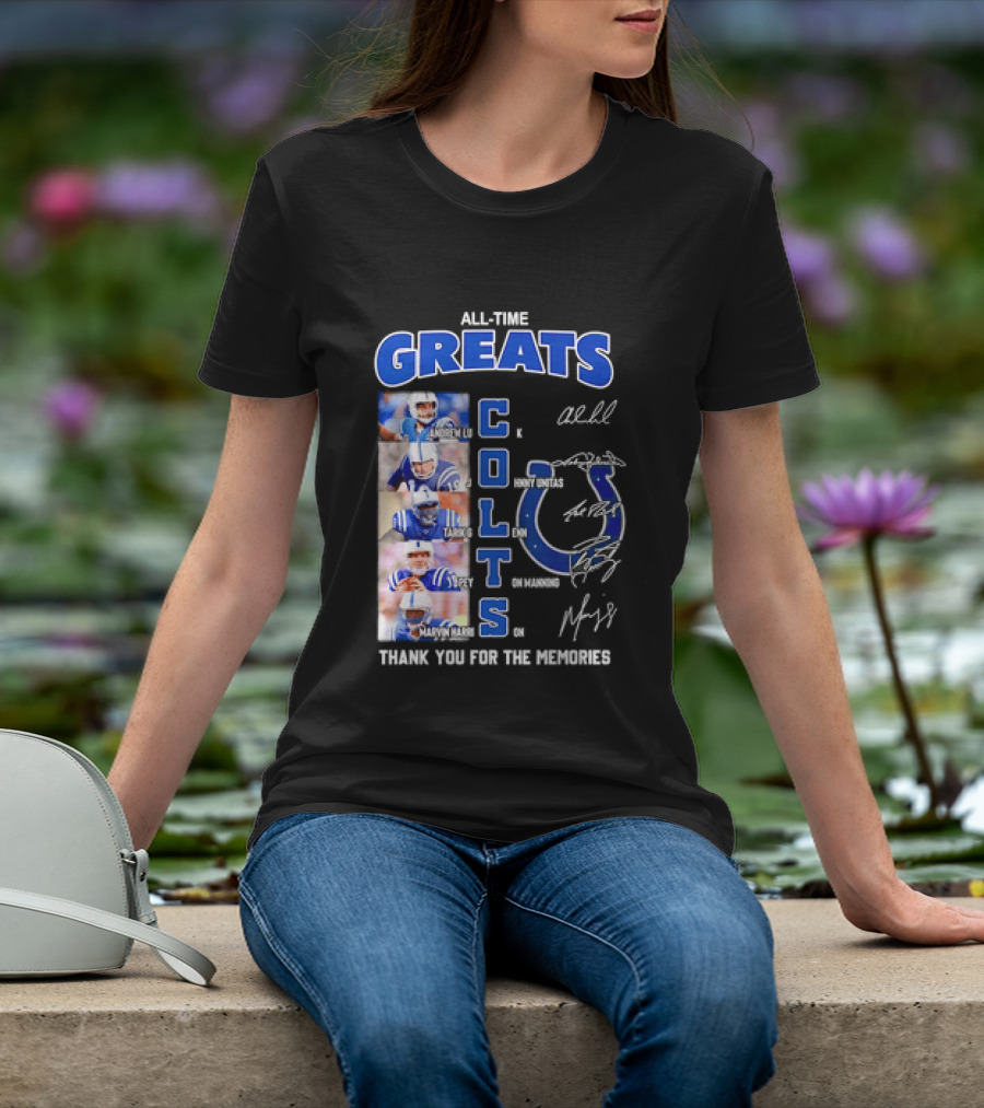 All Time Greats Indianapolis Colts Autograph Signatures Thank You For The Memories T-Shirt
