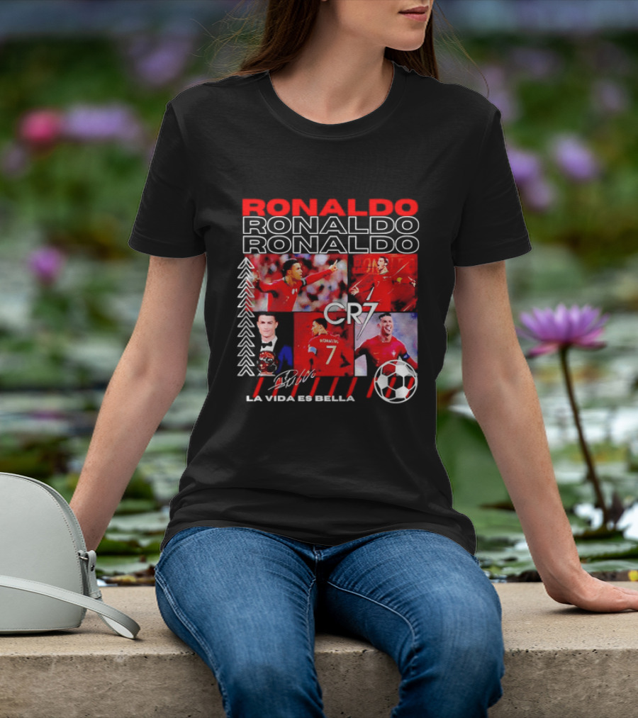 Ronaldo CR7 Portugal La Vida Es Bella T-Shirt