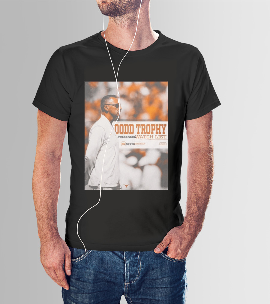 Dodd Trophy Preseason List Steve Sarkisian 2026 Texas Football T-Shirt