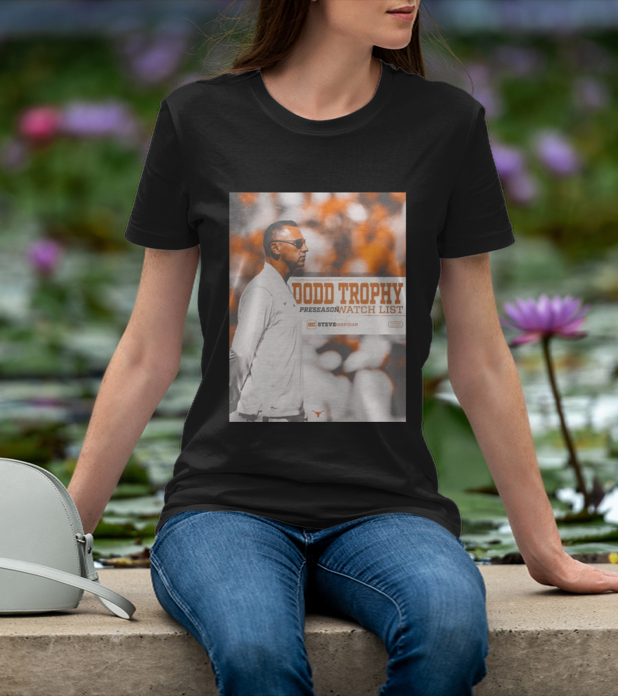 Dodd Trophy Preseason List Steve Sarkisian 2026 Texas Football T-Shirt