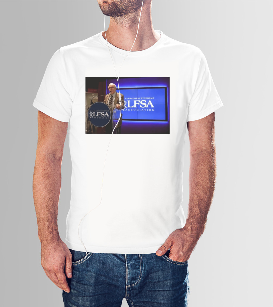 LI Fraumeni Syndrome LFSA Association Genetic Cancer Research Legacy T-Shirt