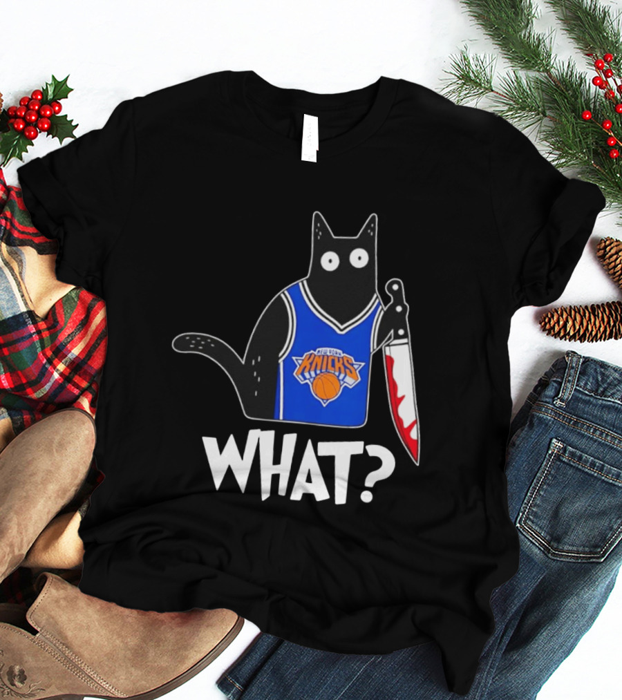 New York Knicks Cat Holding Knife Halloween WHAT T-Shirt