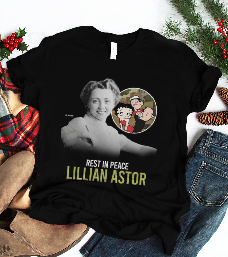Rest In Peace Lillian Astor Betty Boop Popeye T-Shirt