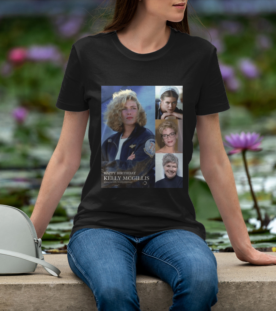Happy Birthday Kelly McGillis Photos Compilation T-Shirt