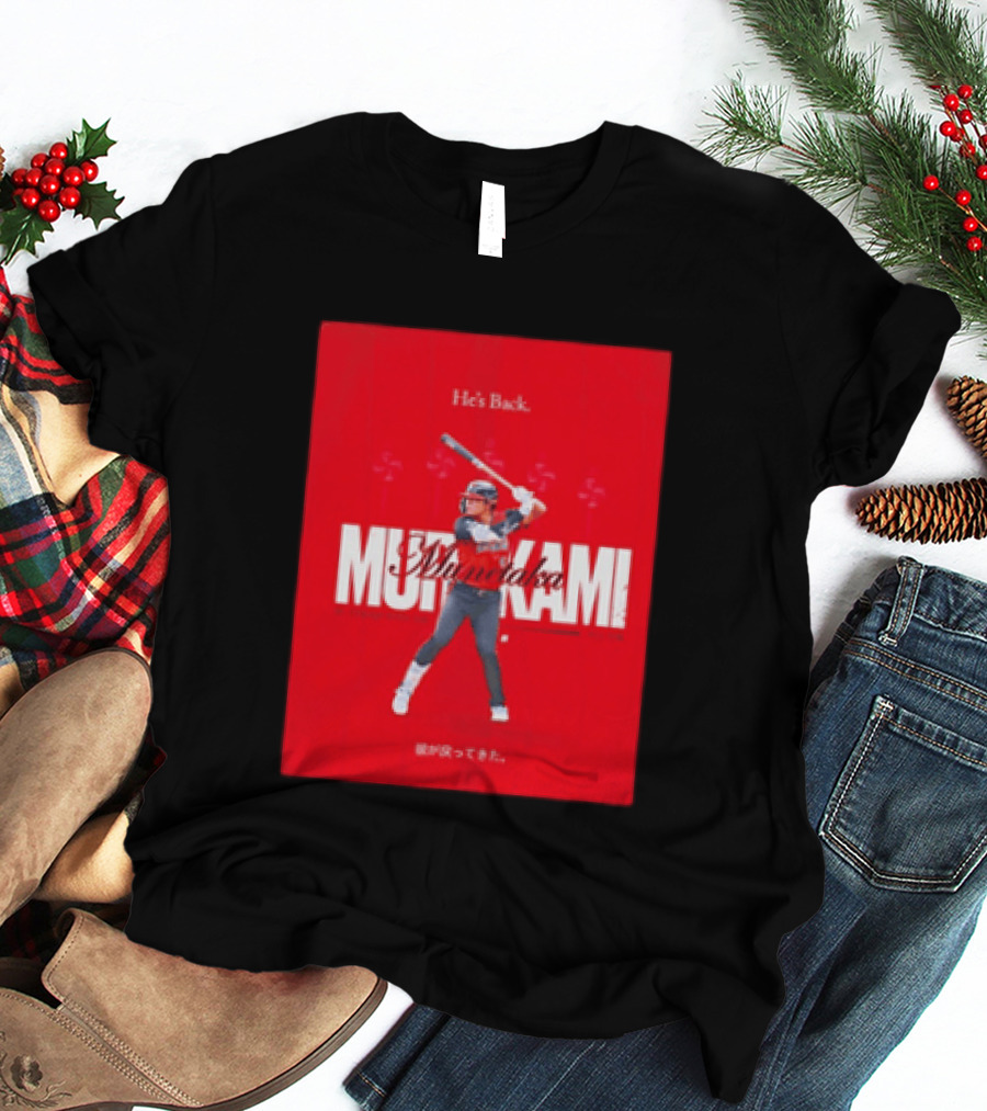 He's Back 2026 American League All Star Munetaka Murakami T-Shirt
