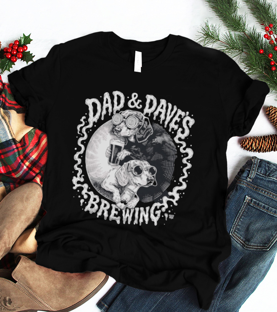 Dad & Dave's Brewing Dogs With Goggles T-Shirt