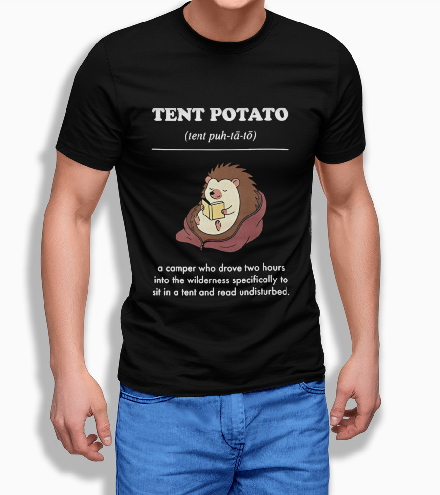 TENT POTATO Hedgehog Reading Camper Wilderness Tent Adventure T-Shirt