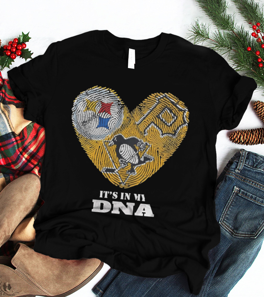 Pittsburgh Steelers Pirates Penguins It's In My DNA T-Shirt