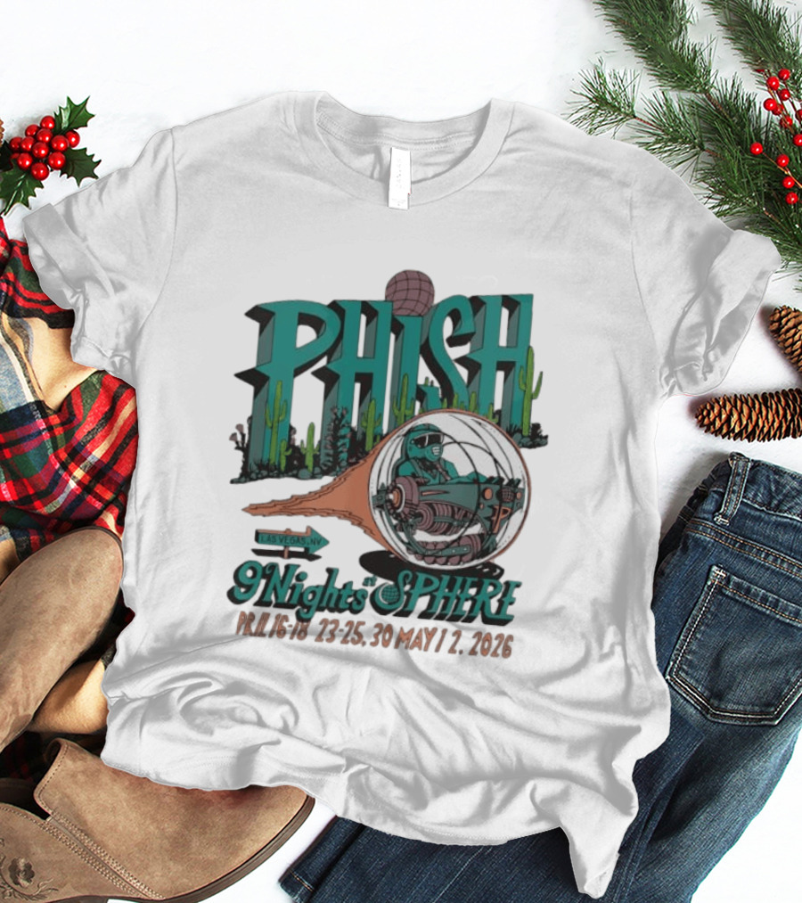 Phish 9 Nights At Sphere Las Vegas April May 2026 Cactus Spacecraft T-Shirt