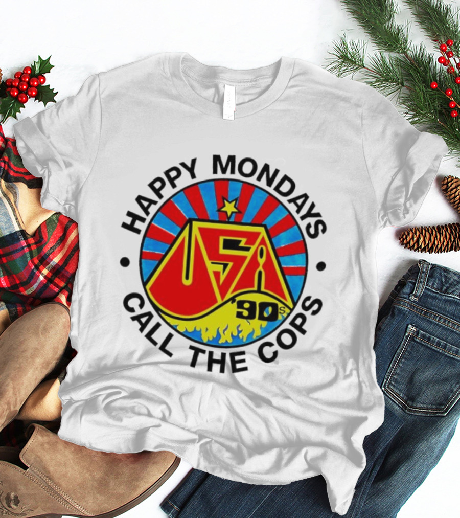 Happy Mondays USA 90s Call The Cops Band Music Manchester England Rock T-Shirt