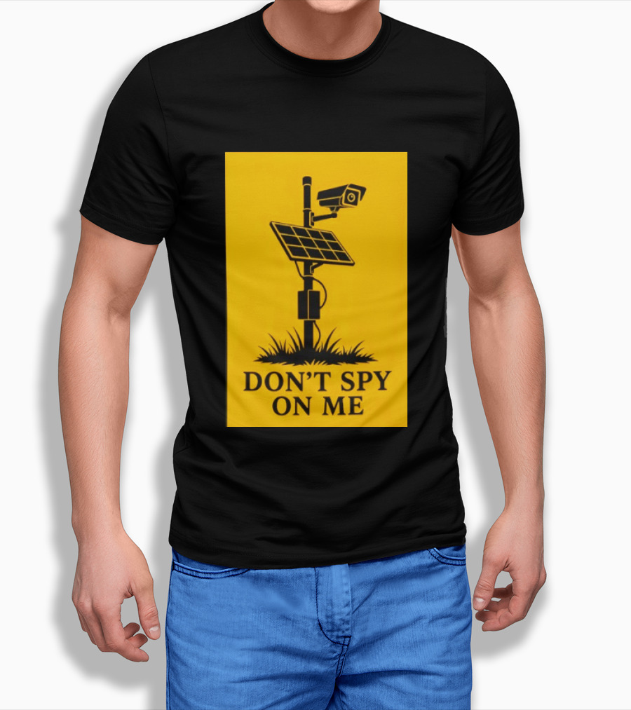 Flock Camera Surveillance Solar Panel Don't Spy On Me T-Shirt