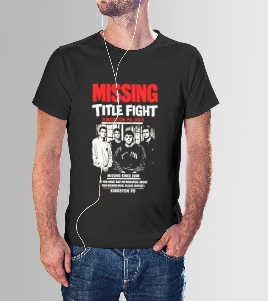 Missing Title Fight Kingston PA USA 2018 Iconic Band Event T-Shirt
