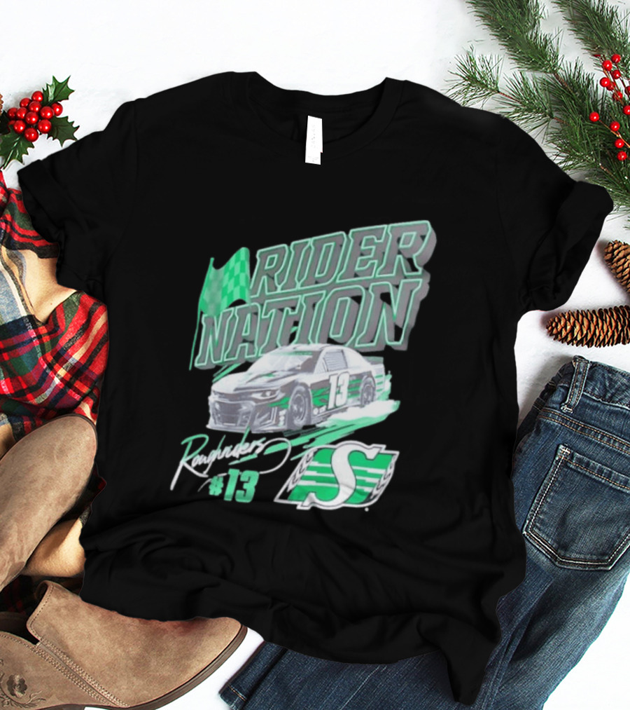 Saskatchewan Roughriders Rider Nation Race Car Number 13 With Team Logo And Flag T-Shirt