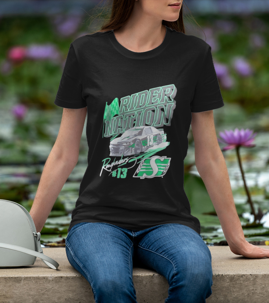 Saskatchewan Roughriders Rider Nation Race Car Number 13 With Team Logo And Flag T-Shirt