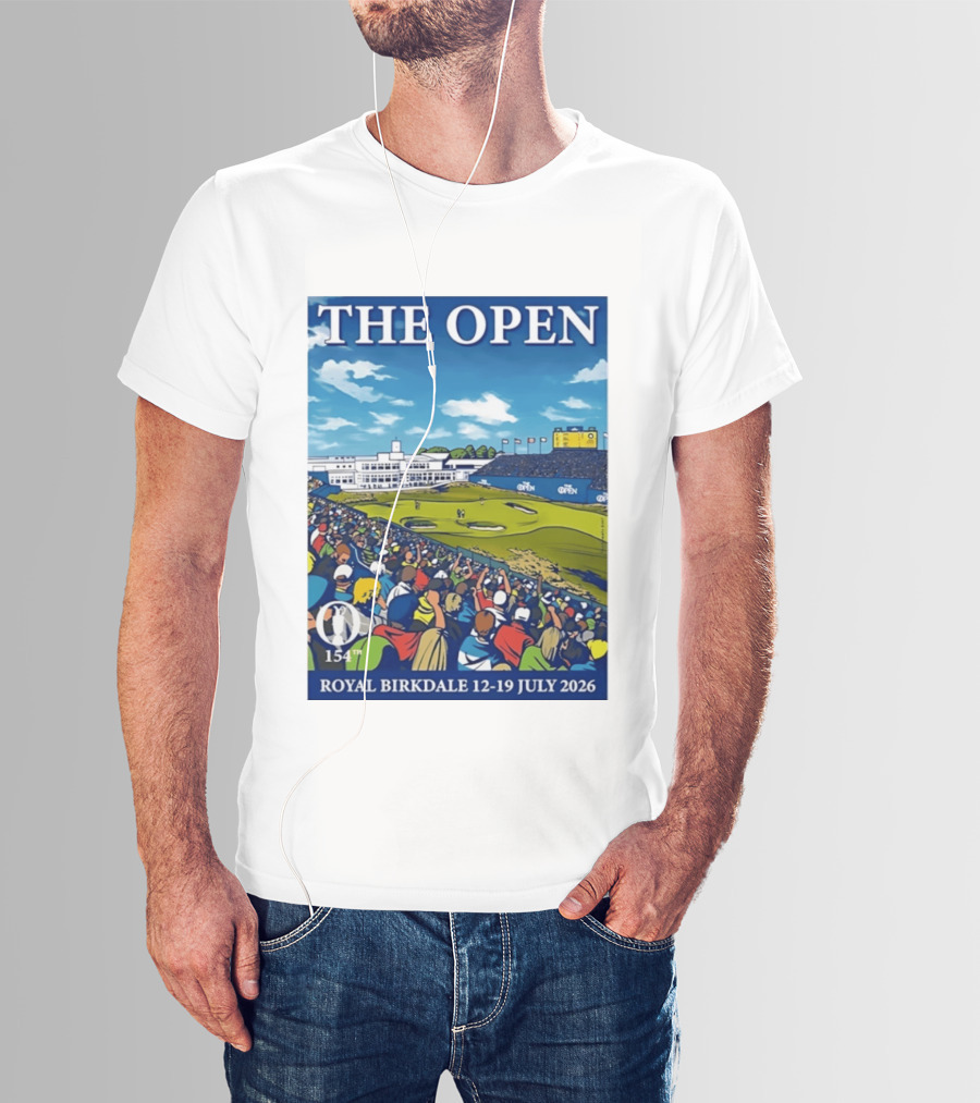 The Open Royal Birkdale 154th 12 19 July 2026 Golf Tournament T-Shirt