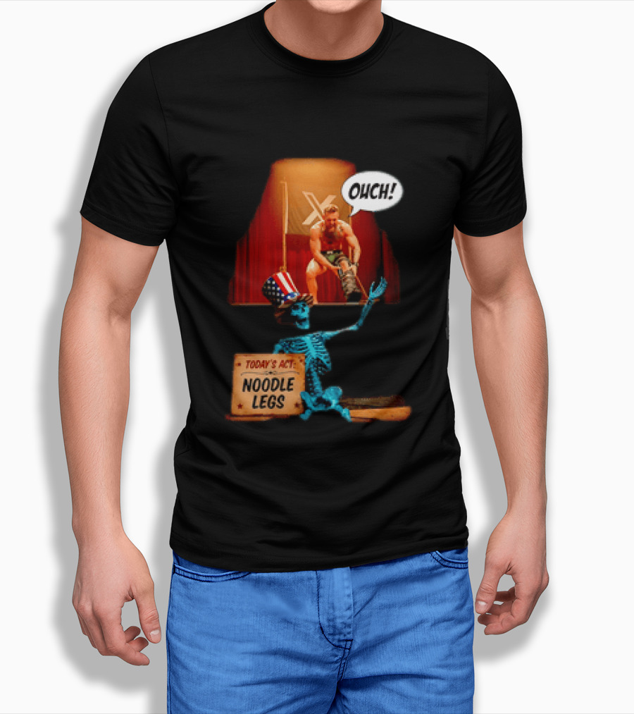 Conor McGregor One Minute Man Ouch Today's Act Noodle Legs Skeleton Comedy T-Shirt