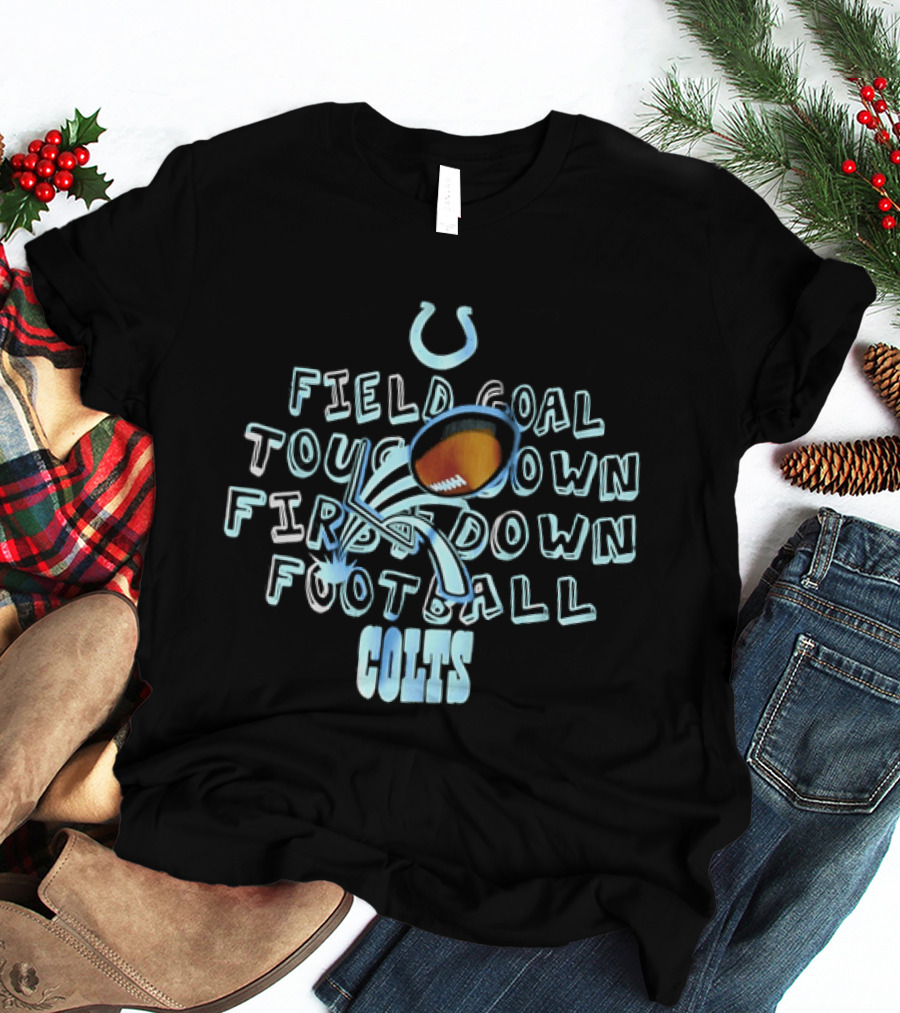 Colts Football Field Goal Touchdown First Down T-Shirt