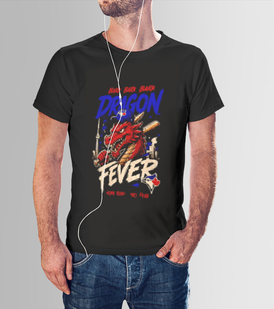 Brr Brr Brr Dragon Fever Toronto Blue Jays Baseball Red Dragon T-Shirt