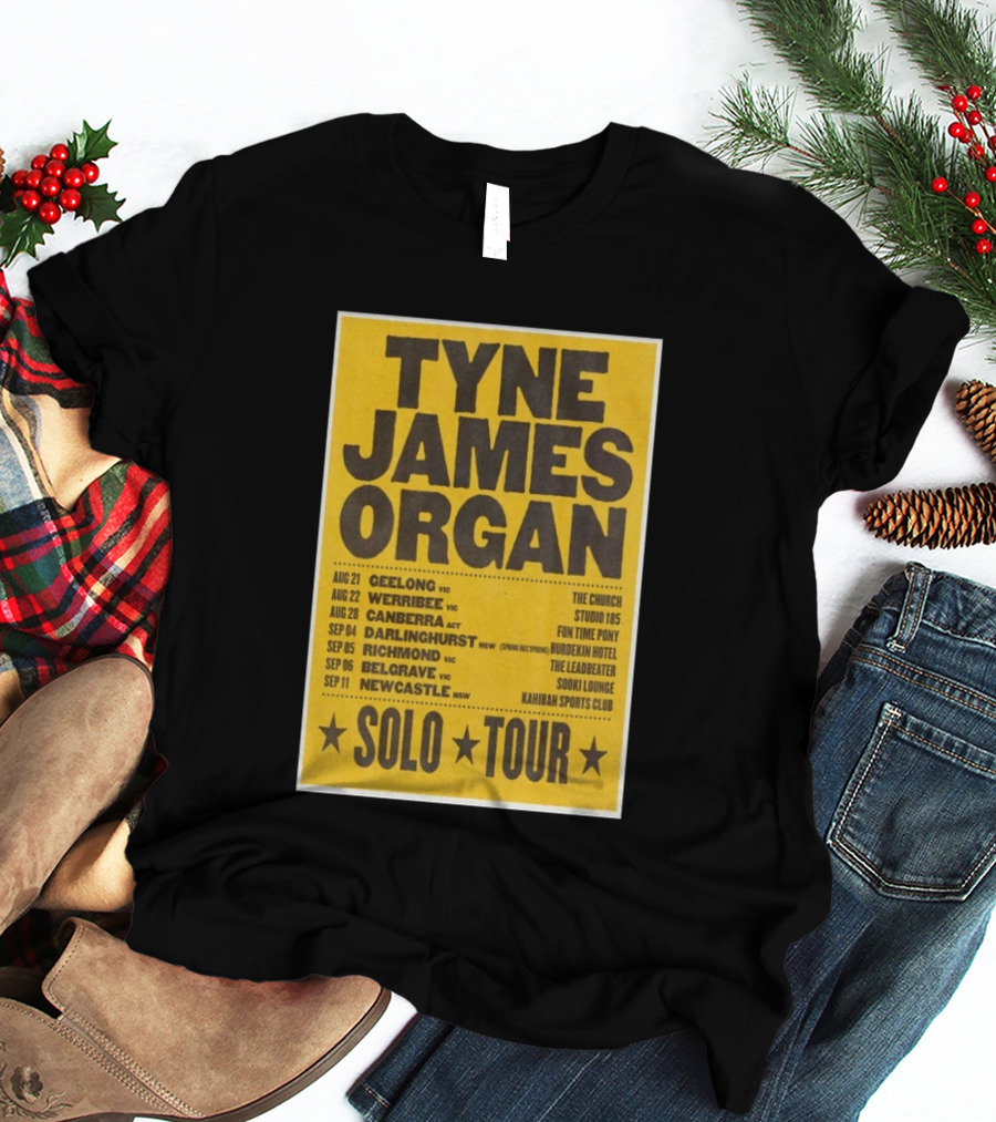 TYNE JAMES ORGAN Australian Solo Tour 2026 Geelong Werribee Canberra Dates Venues T-Shirt