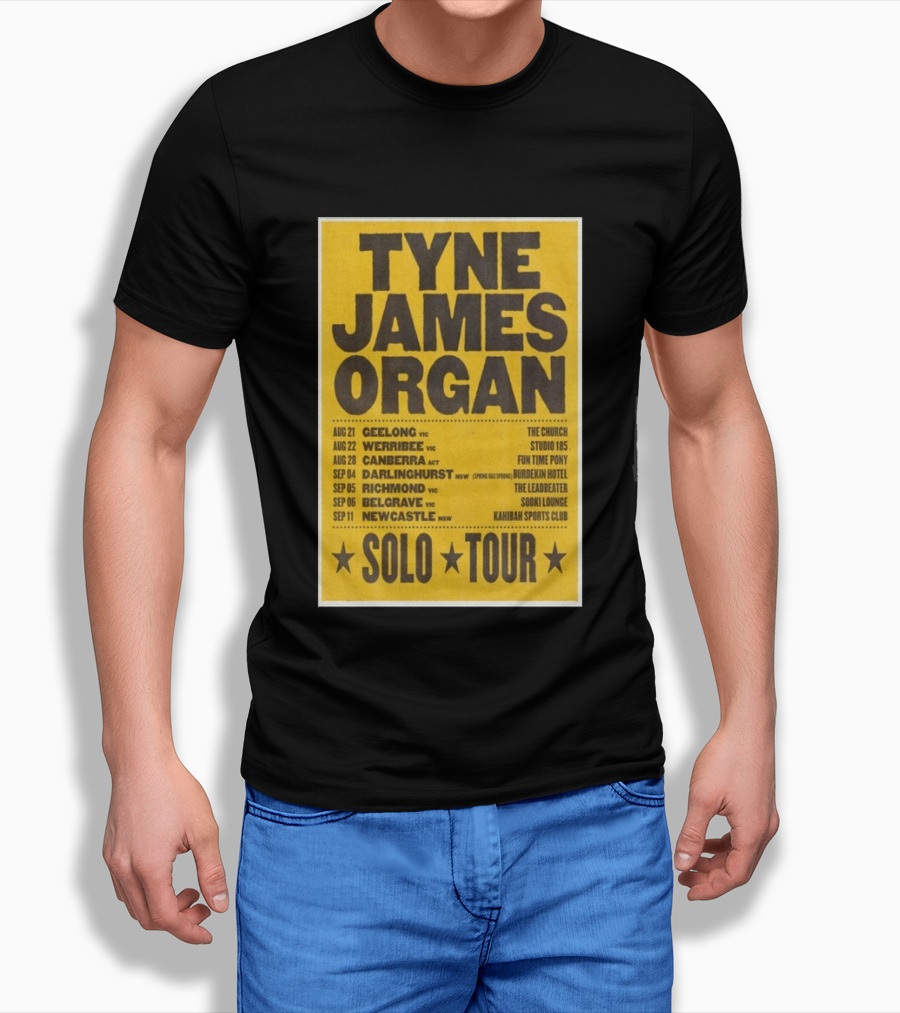 TYNE JAMES ORGAN Australian Solo Tour 2026 Geelong Werribee Canberra Dates Venues T-Shirt