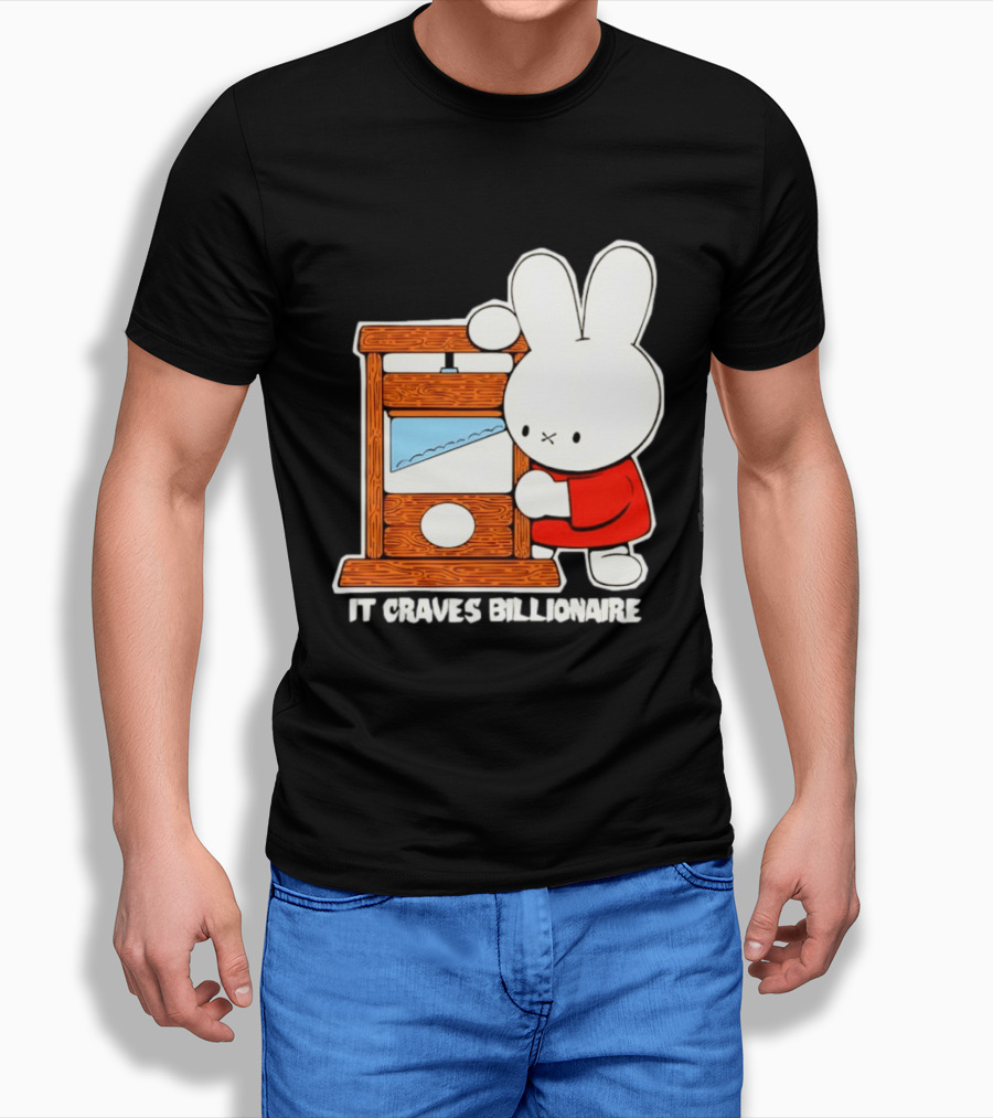 Miffy Guillotine It Craves Billionaire T-Shirt