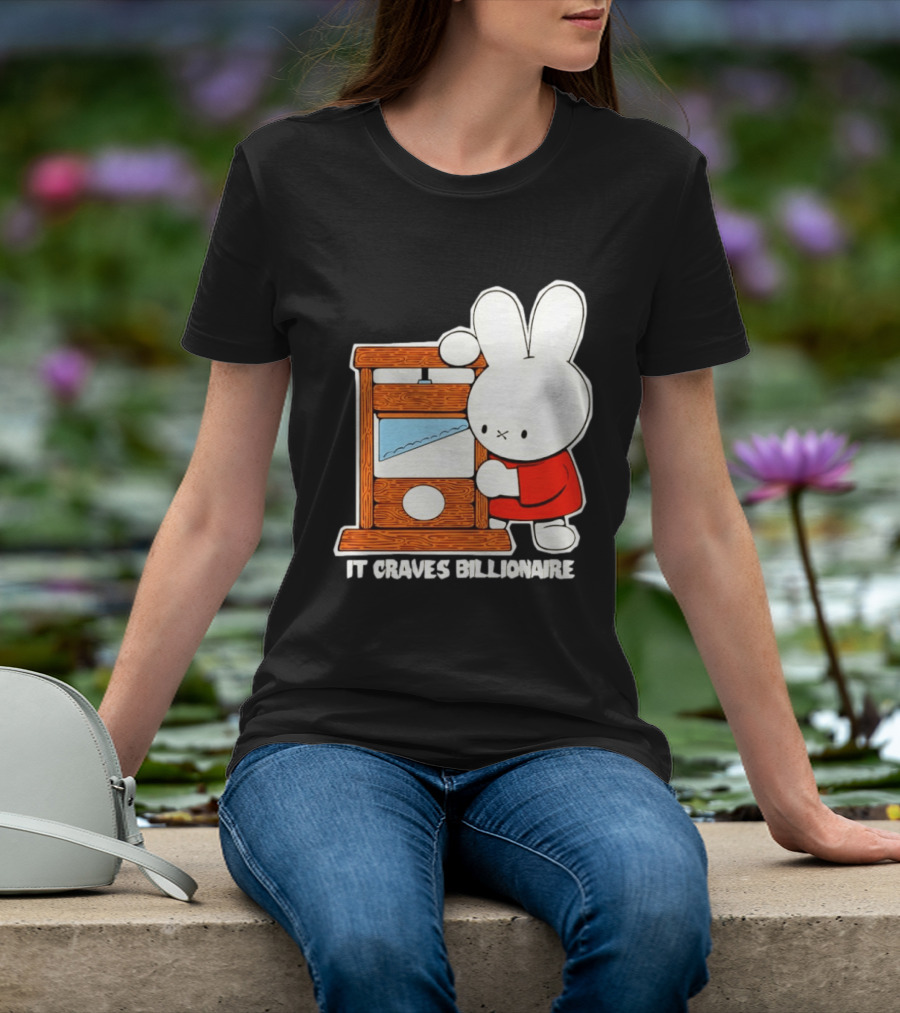Miffy Guillotine It Craves Billionaire T-Shirt