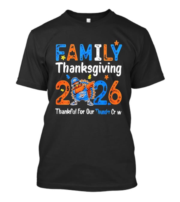 Family Thanksgiving 2026 Thankful For Our Thunder Crew Dabbing Turkey T-Shirt