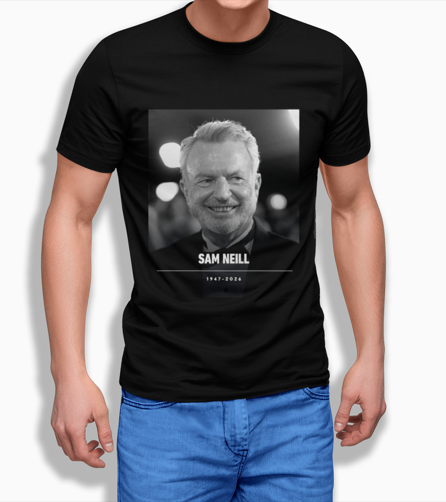 RIP Sam Neill Dr Alan Grant Jurassic Park 1947 2026 T-Shirt