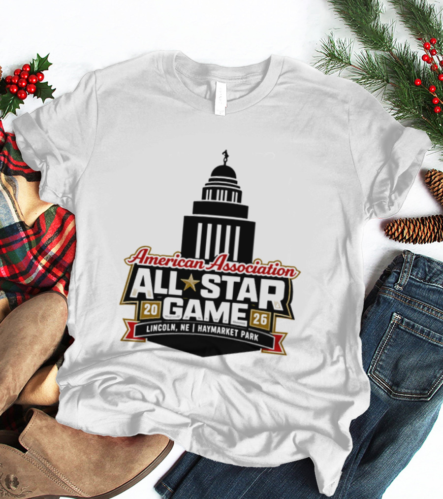 American Association All Star Game 2026 Haymarket Park Lincoln Nebraska Capitol Building T-Shirt