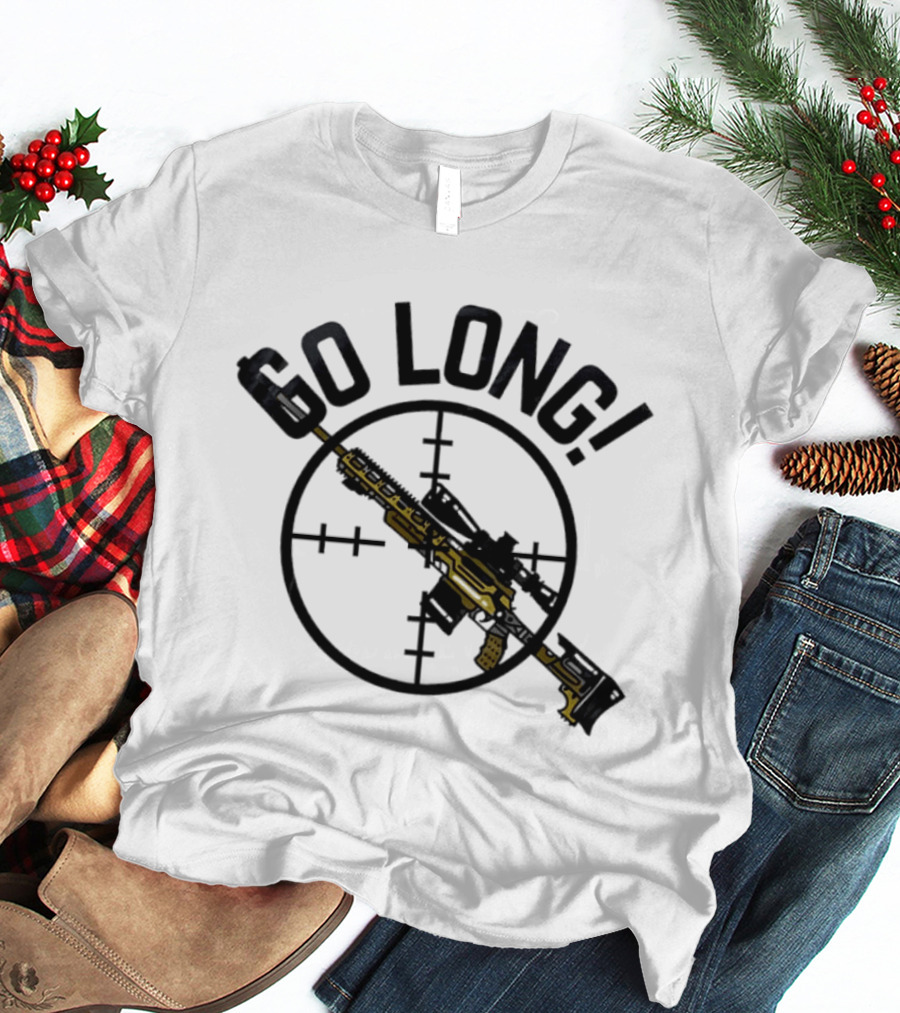 Go Long Sniper Rifle With Crosshair Targeting T-Shirt