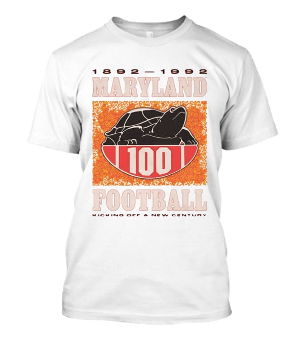 Maryland Football 1892 1992 Centennial Kicking Off A New Century Terps Turtle T-Shirt