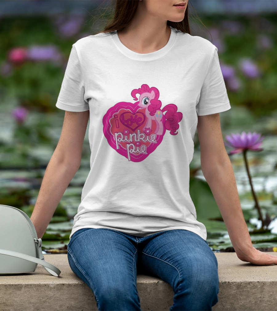 I Love Pinkie Pie My Little Pony Friendship Magic Fan Favorite T-Shirt