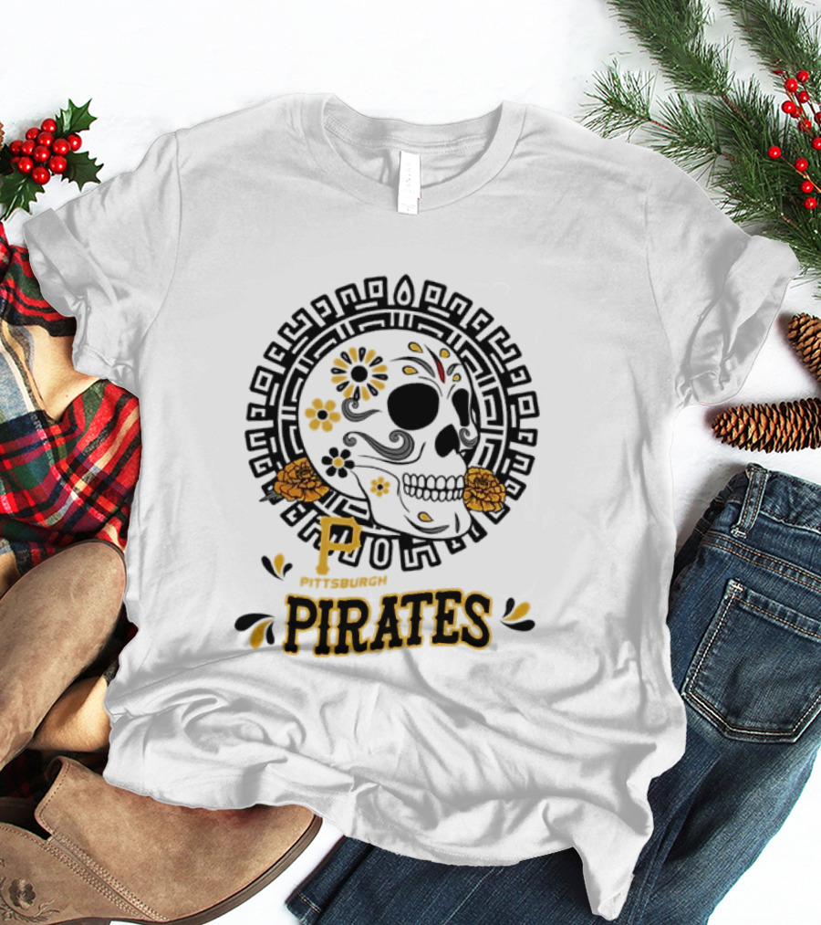 Pittsburgh Pirates Dia De Los Muertos Sugar Skull Art MLB Fan T-Shirt