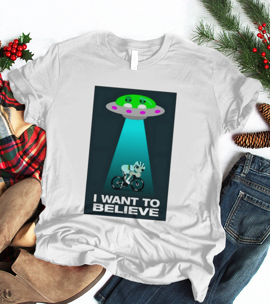 Pogacar UFO Cycling Aliens I Want To Believe T-Shirt