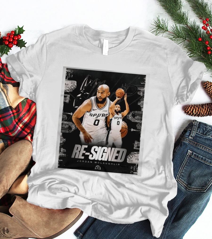 Re Signed Jordan McLaughlin Spurs Basketball San Antonio T-Shirt